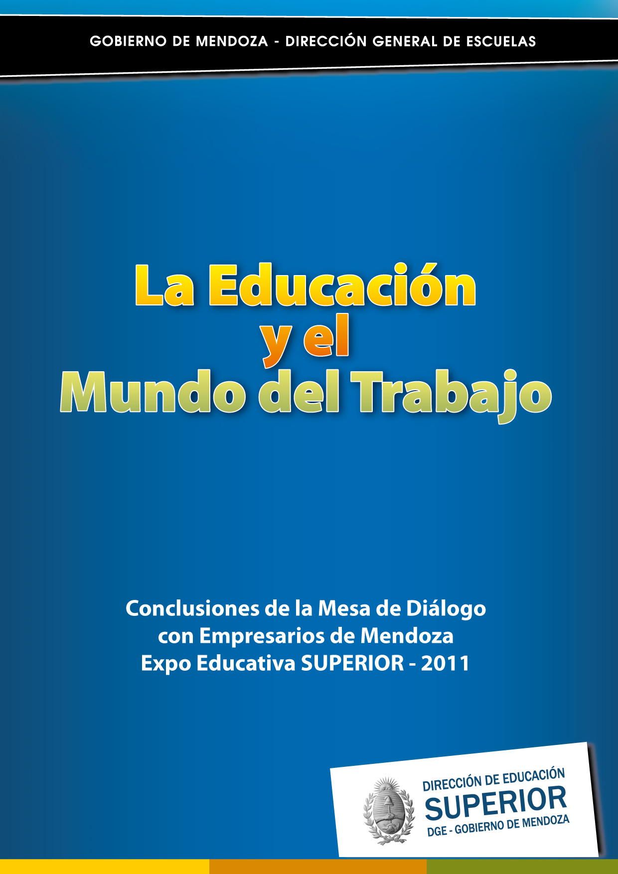 Educación y Trabajo 2011